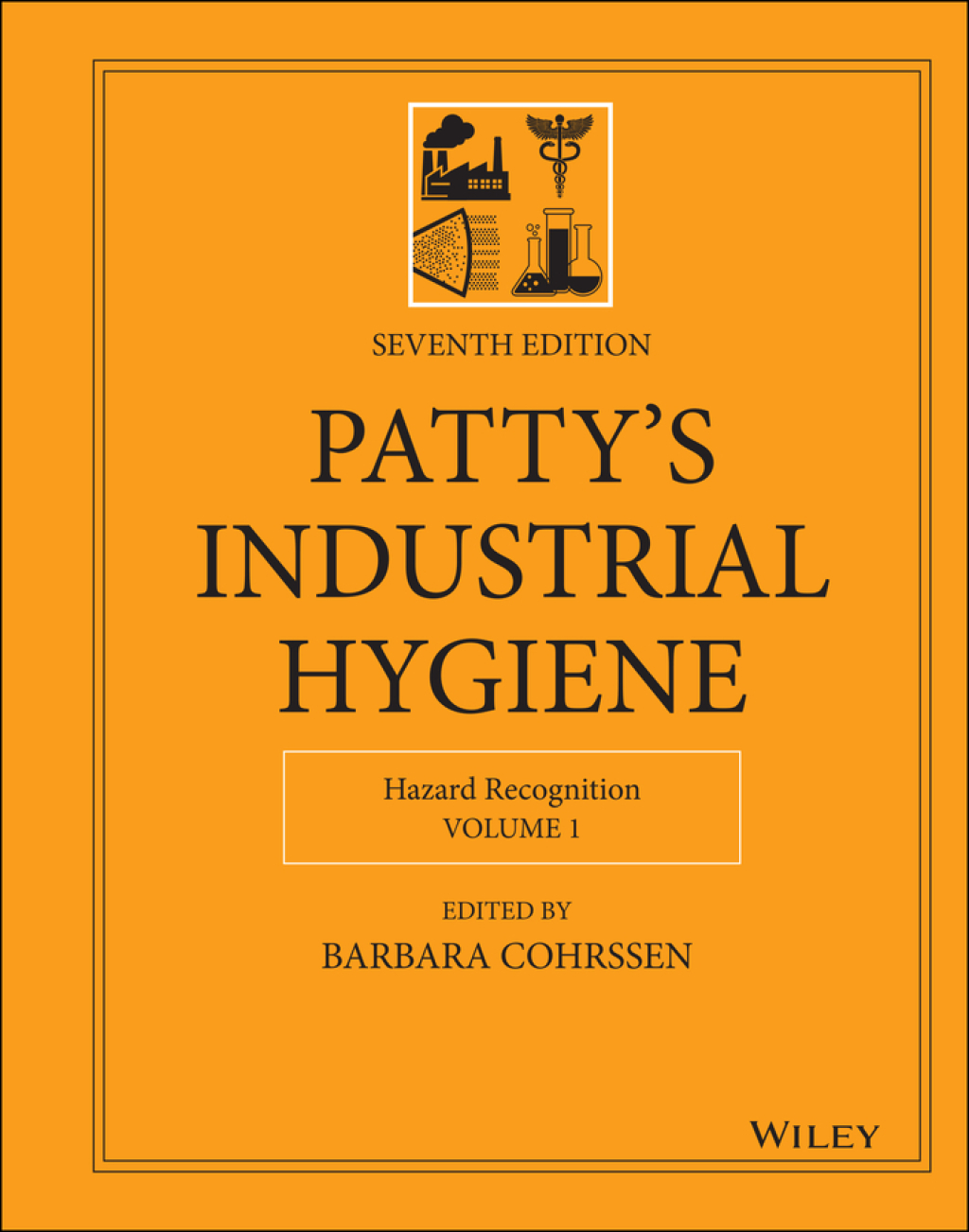 Patty's Industrial Hygiene, Volume 1: Hazard Recognition, 7th Edition 7th Edition â€“ PDF/EPUB Version Downloadable