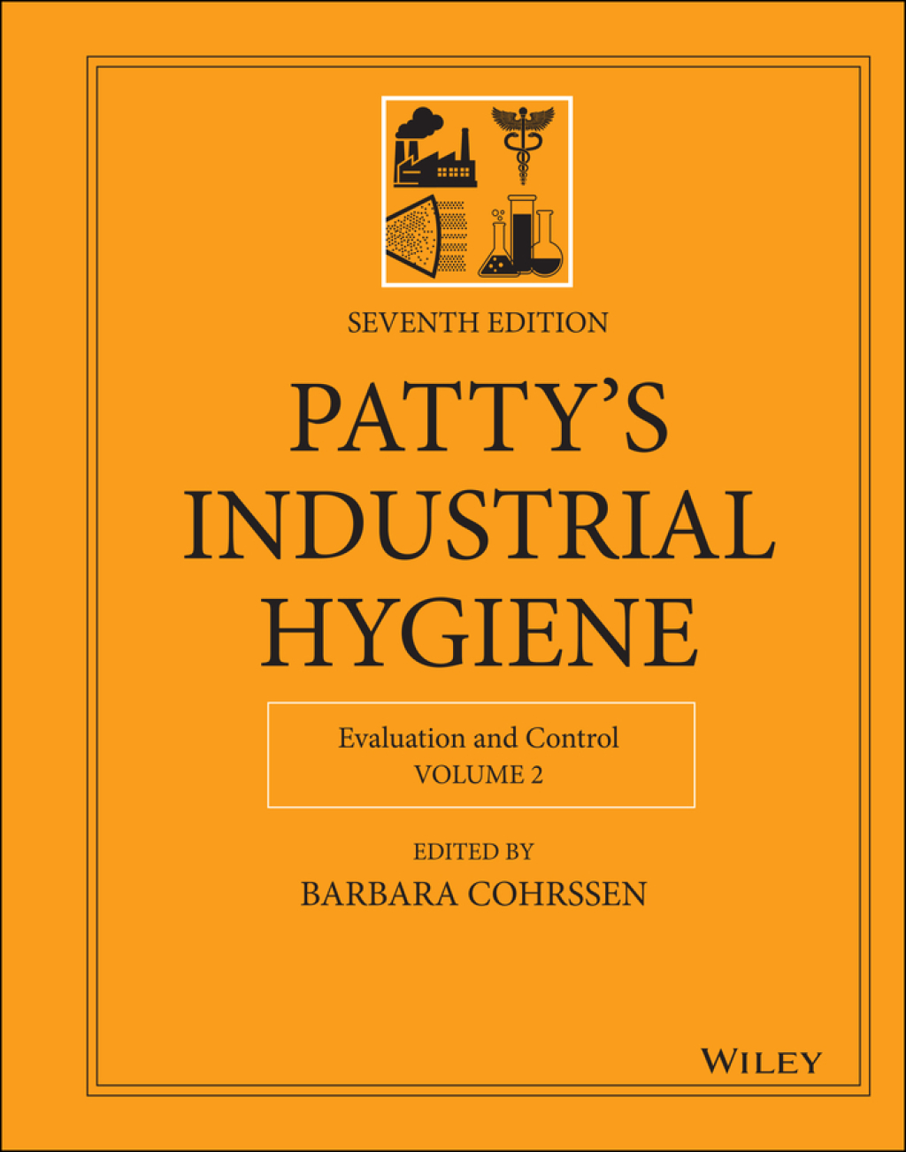 Patty's Industrial Hygiene, Volume 2: Evaluation and Control 7th Edition â€“ PDF/EPUB Version Downloadable