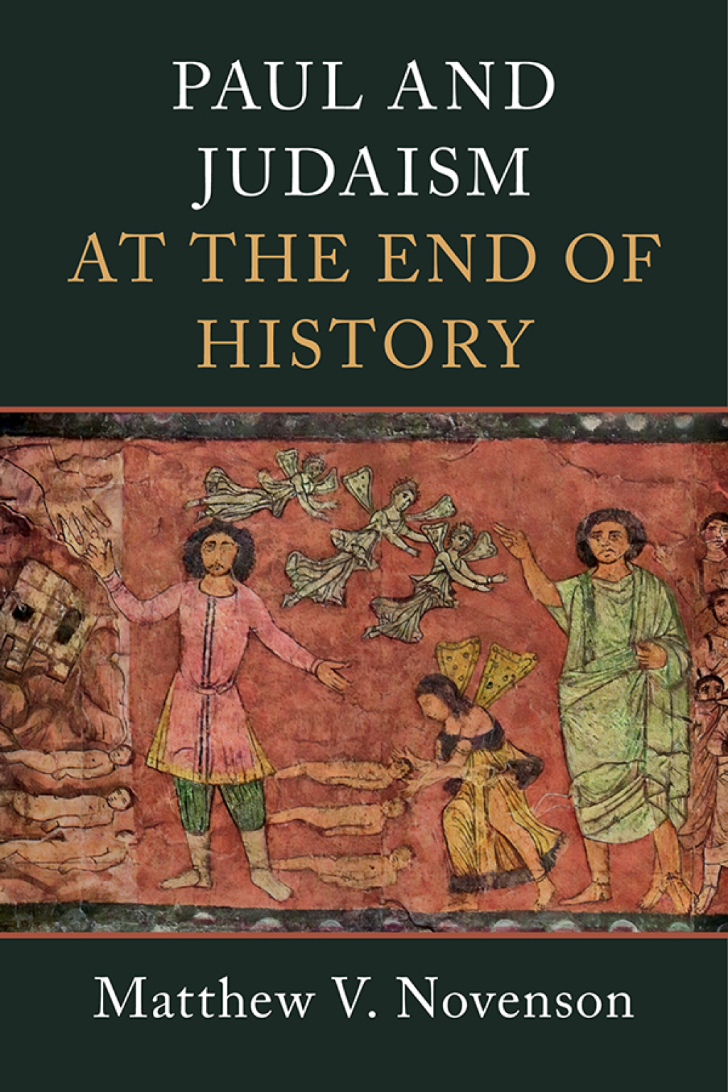 Paul and Judaism at the End of History  â€“ PDF/EPUB Version Downloadable