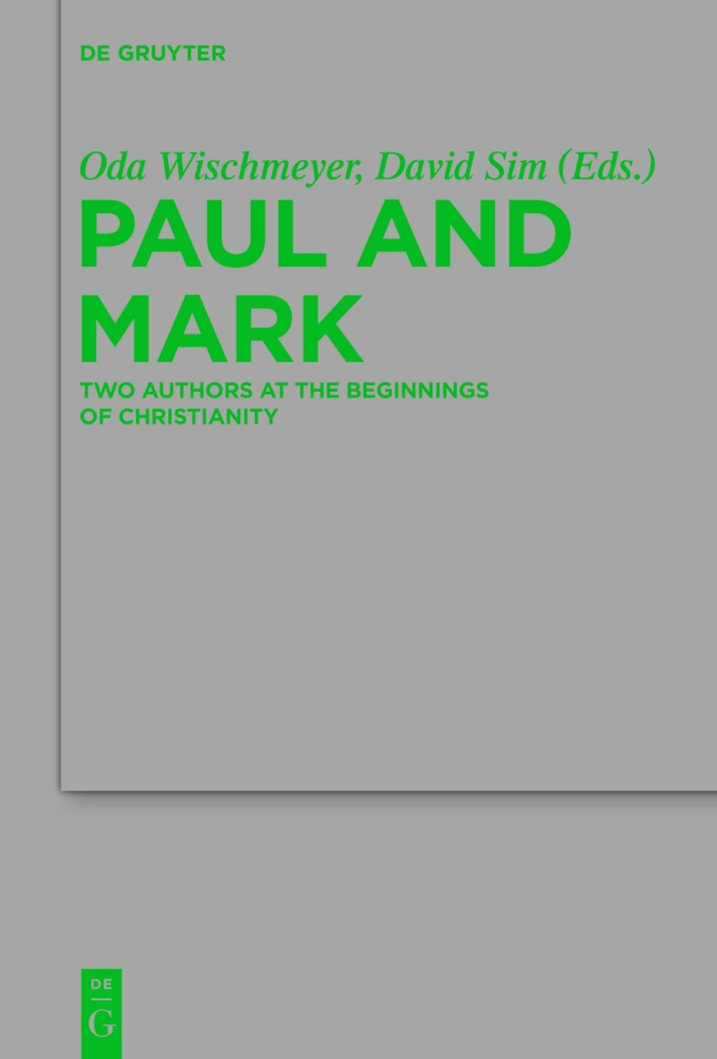 Paul and Mark Comparative Essays Part I. Two Authors at the Beginnings of Christianity 1st Edition â€“ PDF/EPUB Version Downloadable