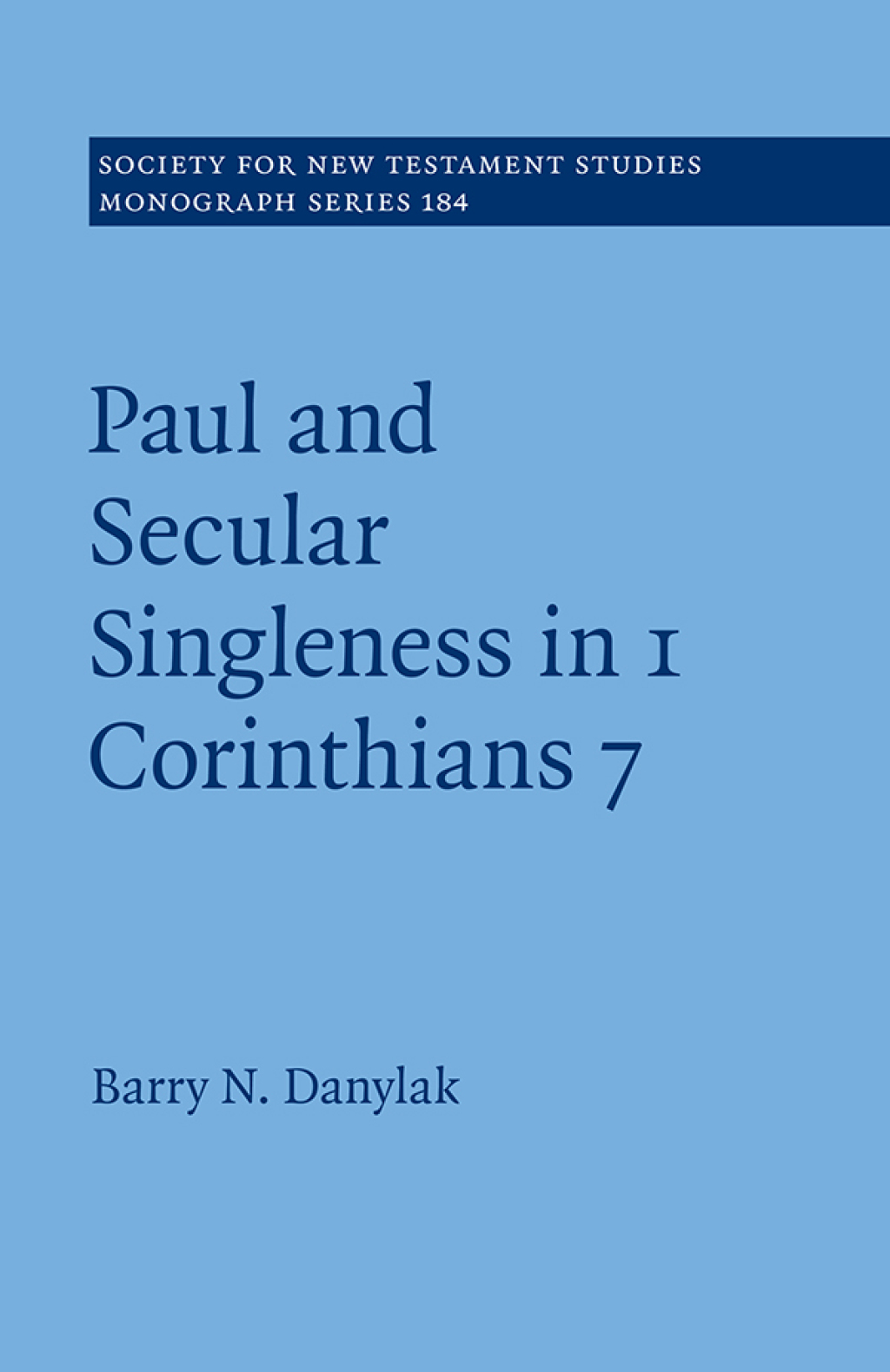 Paul and Secular Singleness in 1 Corinthians 7  â€“ PDF/EPUB Version Downloadable