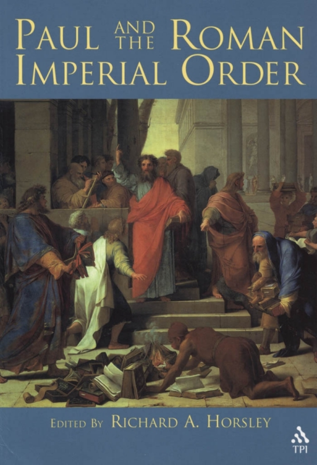 Paul and the Roman Imperial Order 1st Edition â€“ PDF/EPUB Version Downloadable