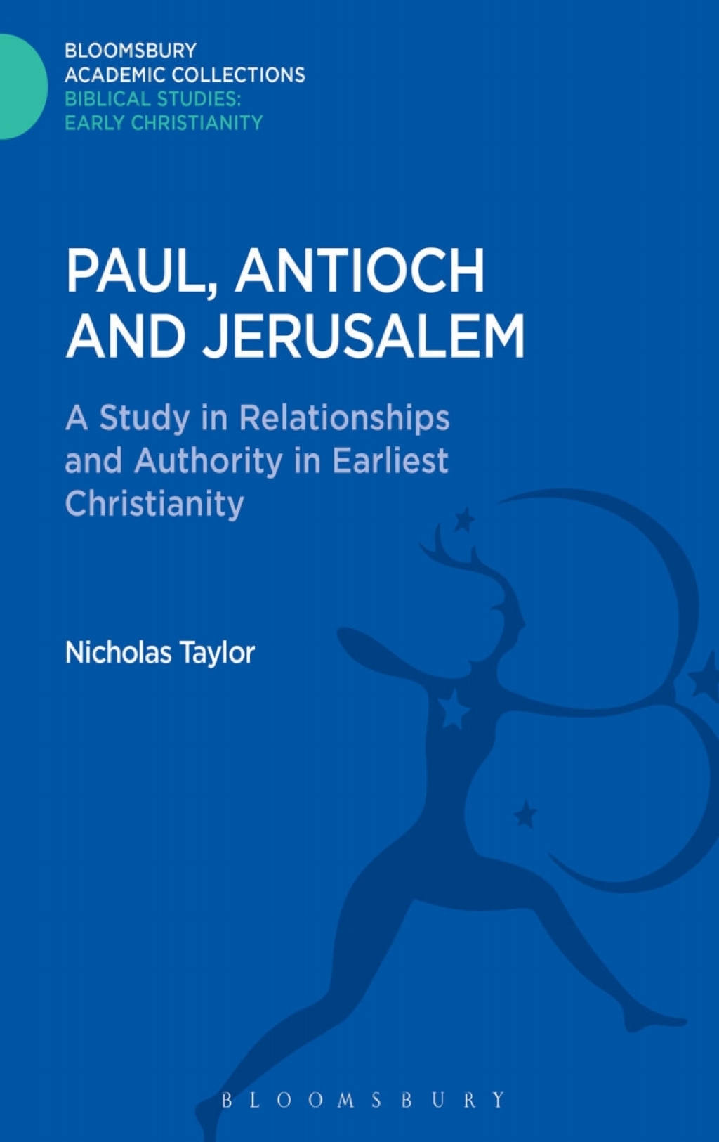 Paul, Antioch and Jerusalem A Study in Relationships and Authority in Earliest Christianity 1st Edition â€“ PDF/EPUB Version Downloadable