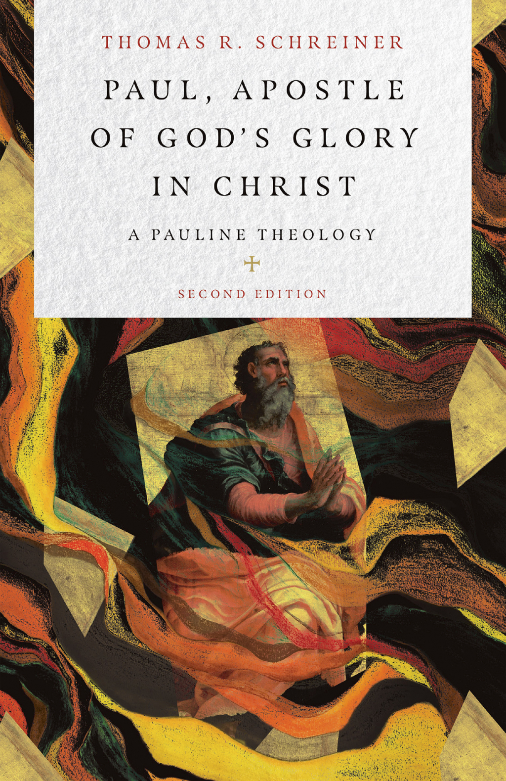 Paul, Apostle of God's Glory in Christ A Pauline Theology 2nd Edition â€“ PDF/EPUB Version Downloadable