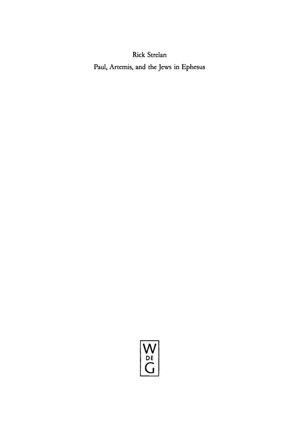 Paul, Artemis, and the Jews in Ephesus 1st Edition â€“ PDF/EPUB Version Downloadable