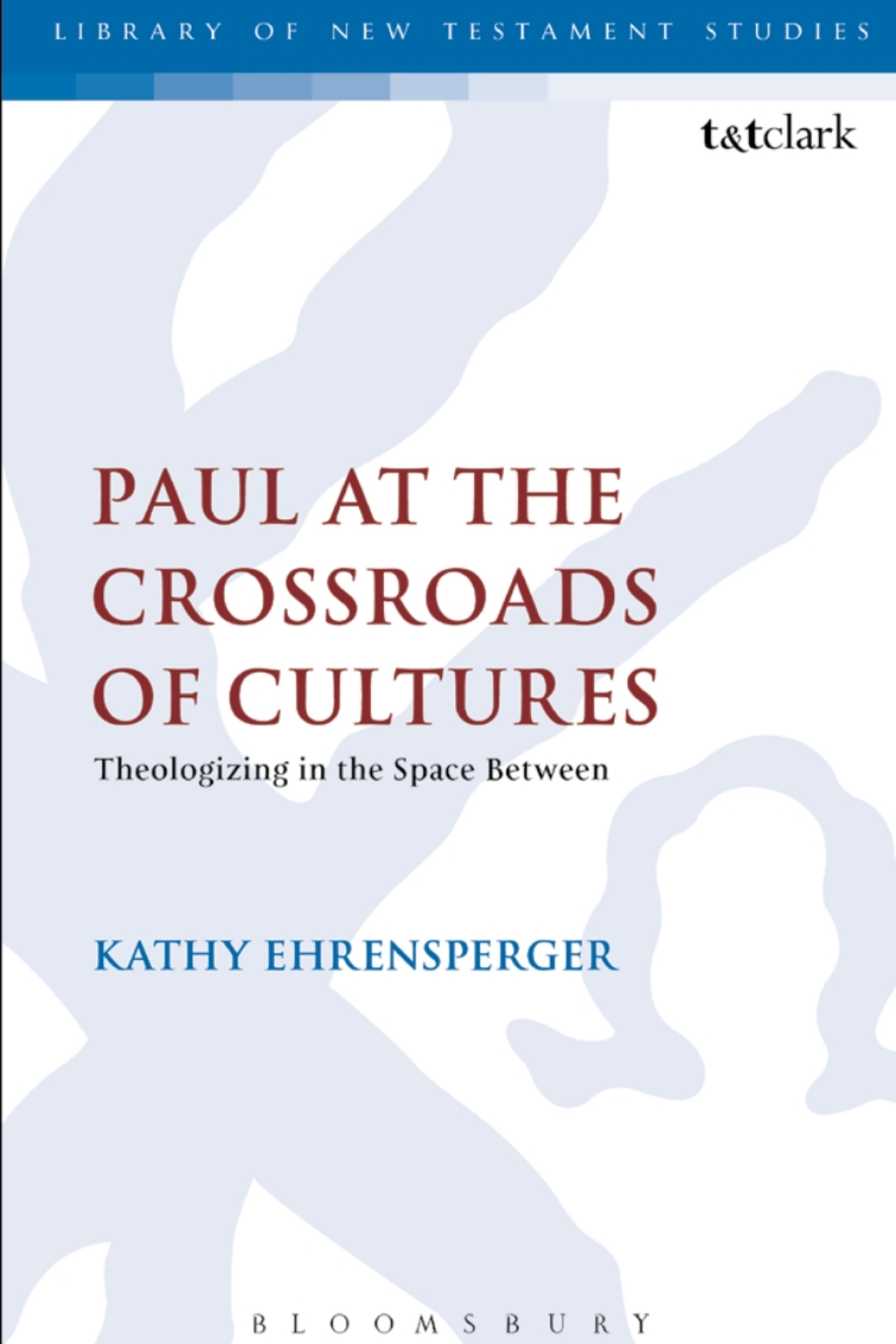 Paul at the Crossroads of Cultures Theologizing in the Space Between 1st Edition â€“ PDF/EPUB Version Downloadable