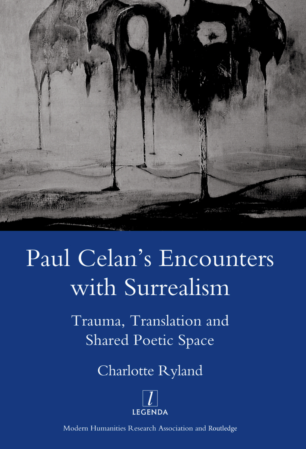 Paul Celan's Encounters with Surrealism Trauma, Translation and Shared Poetic Space 1st Edition â€“ PDF/EPUB Version Downloadable