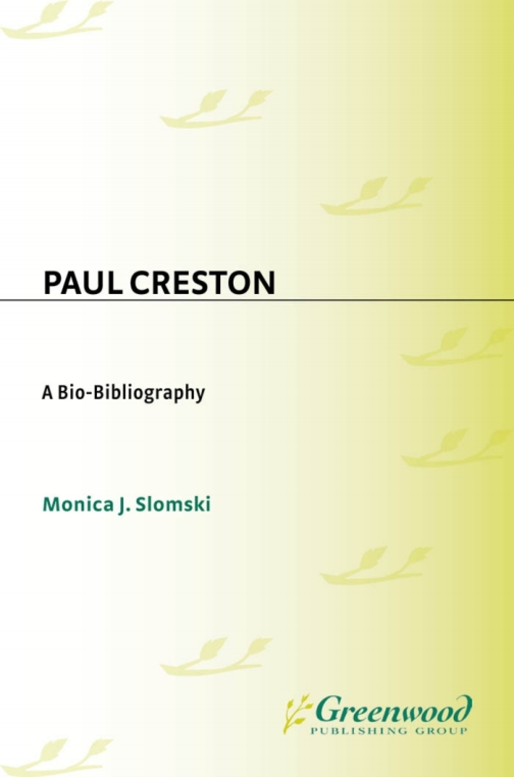 Paul Creston A Bio-Bibliography 1st Edition â€“ PDF/EPUB Version Downloadable