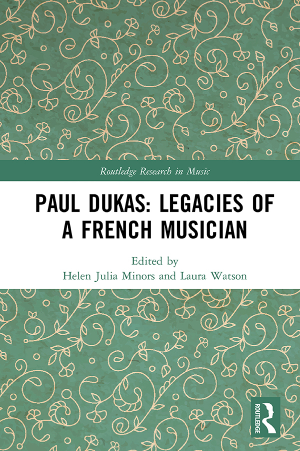 Paul Dukas: Legacies of a French Musician 1st Edition â€“ PDF/EPUB Version Downloadable