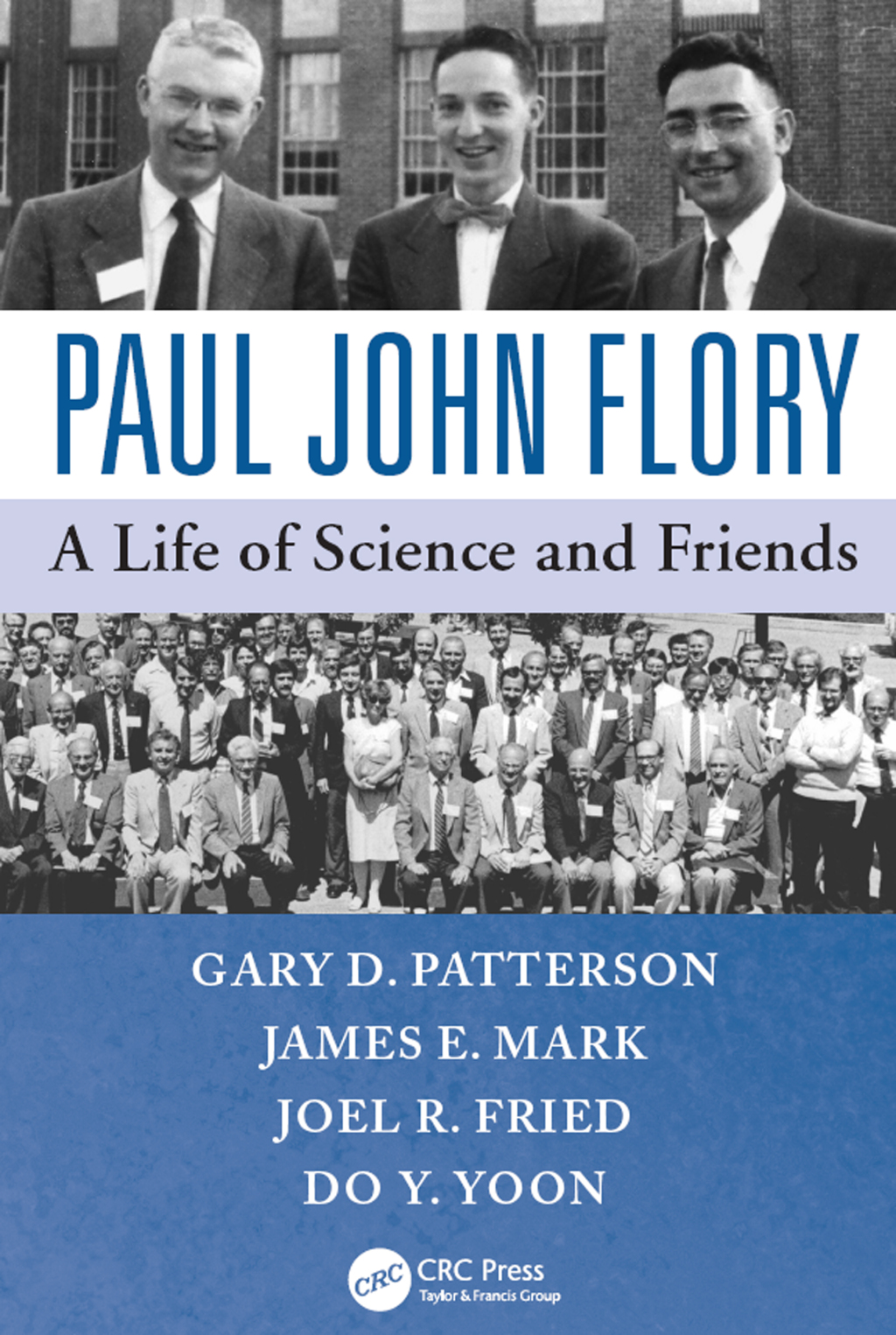 Paul John Flory A Life of Science and Friends 1st Edition â€“ PDF/EPUB Version Downloadable