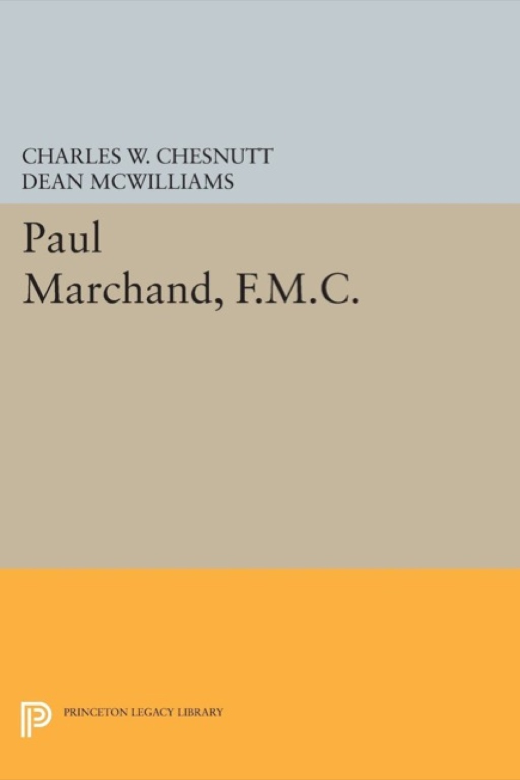 Paul Marchand, F.M.C.  â€“ PDF/EPUB Version Downloadable