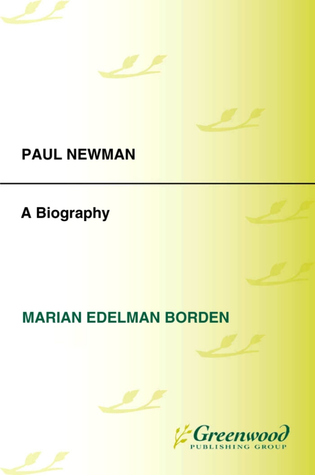Paul Newman A Biography 1st Edition â€“ PDF/EPUB Version Downloadable