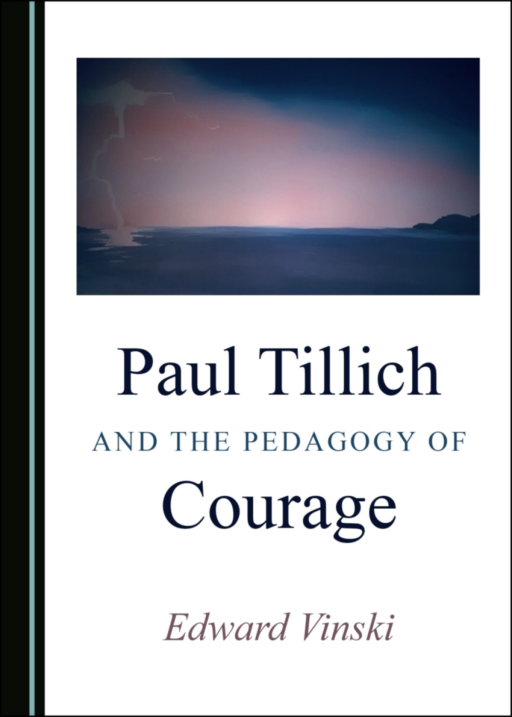 Paul Tillich and the Pedagogy of Courage 1st Edition â€“ PDF/EPUB Version Downloadable
