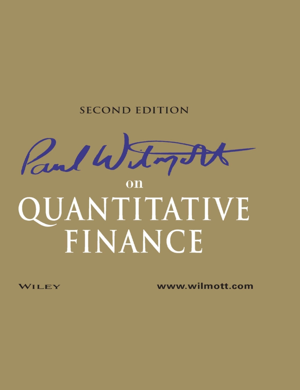 Paul Wilmott on Quantitative Finance, 3 Volume Set 2nd Edition â€“ PDF/EPUB Version Downloadable