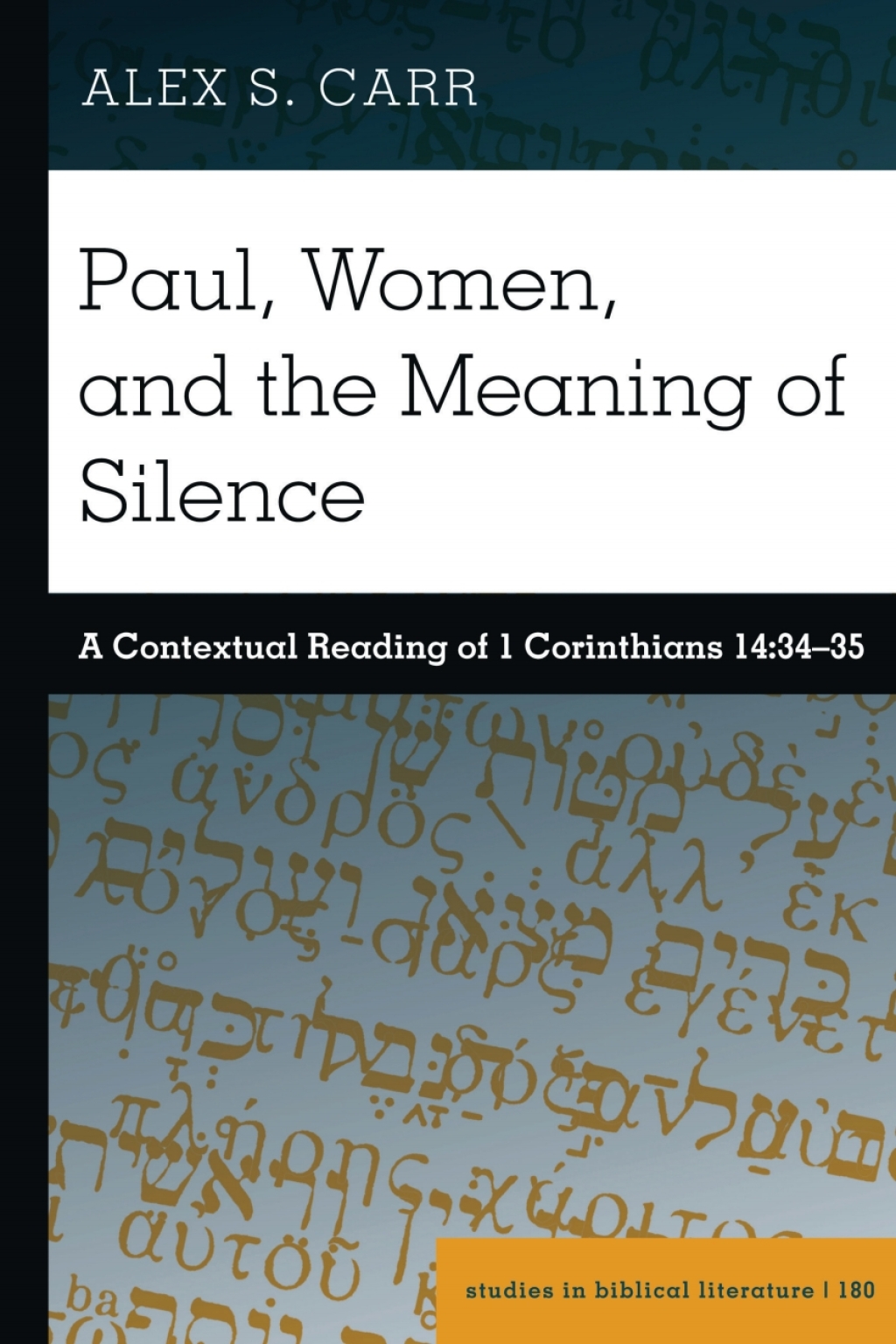 Paul, Women, and the Meaning of Silence A Contextual Reading of 1 Corinthians 14:34â€“35 1st Edition â€“ PDF/EPUB Version Downloadable