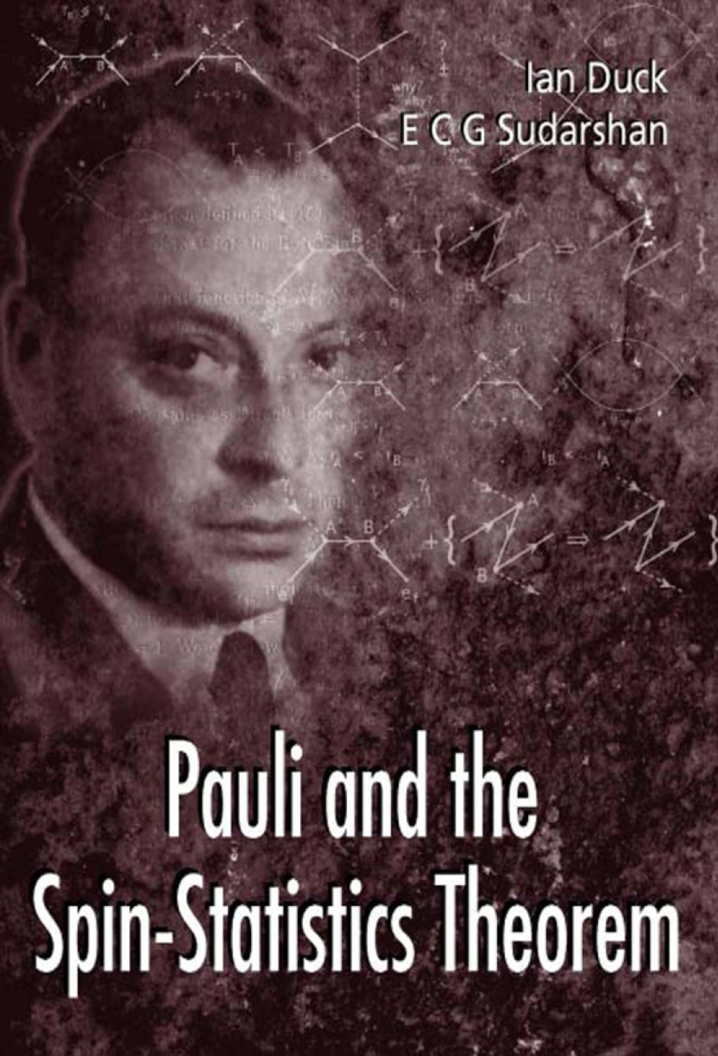 Pauli And The Spin-statistics Theorem  â€“ PDF/EPUB Version Downloadable