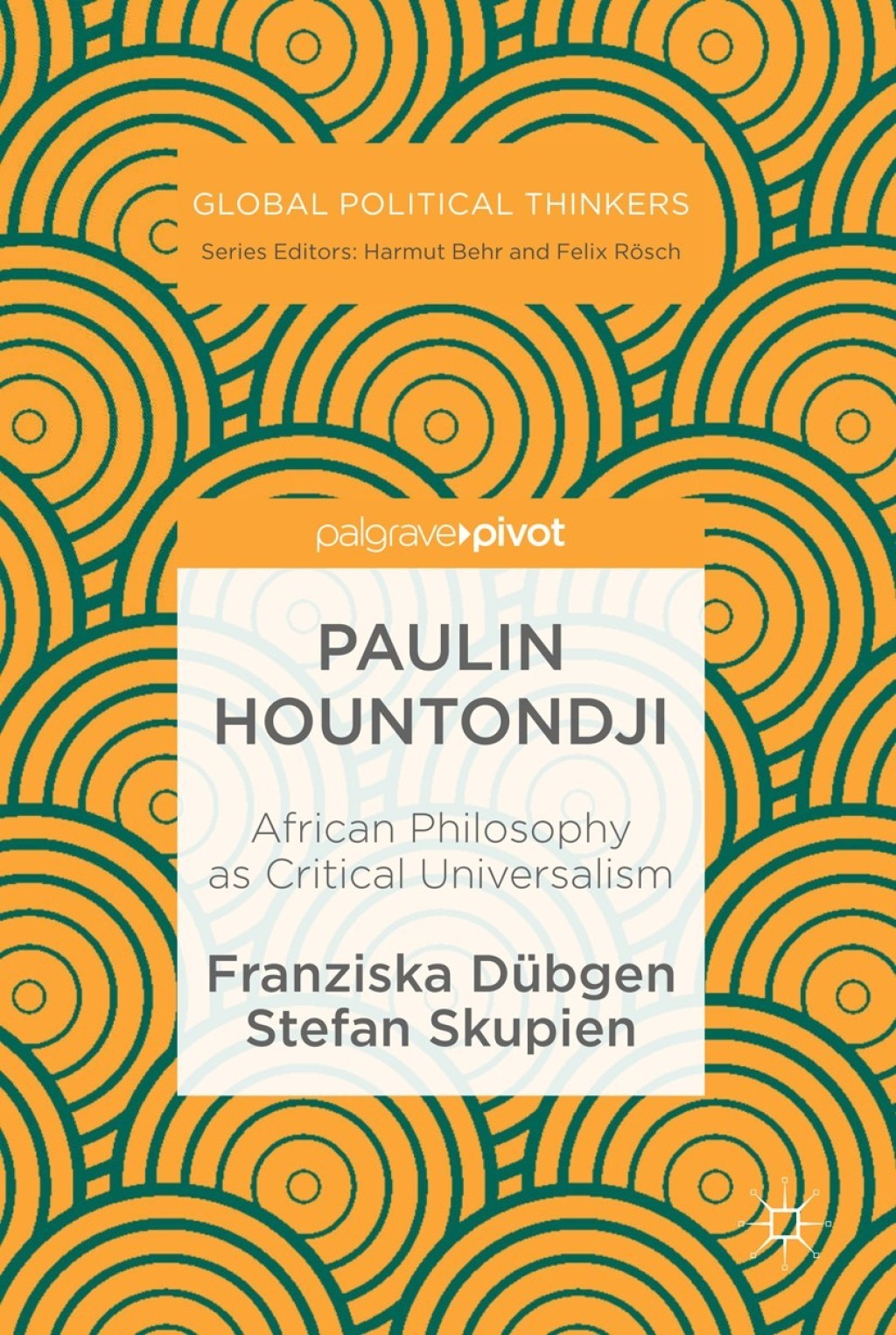 Paulin Hountondji African Philosophy as Critical Universalism  â€“ PDF/EPUB Version Downloadable