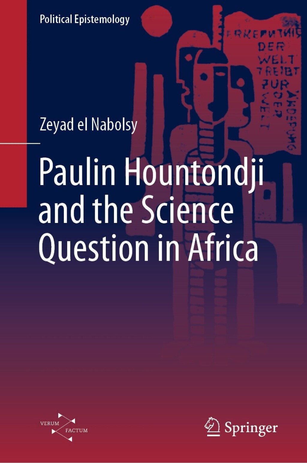 Paulin Hountondji and the Science Question in Africa  â€“ PDF/EPUB Version Downloadable