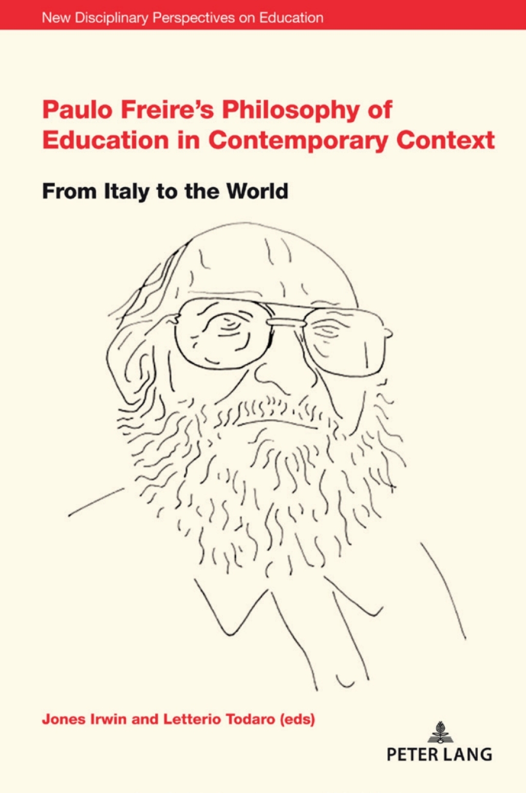Paulo Freireâ€™s Philosophy of Education in Contemporary Context From Italy to the World 1st Edition â€“ PDF/EPUB Version Downloadable