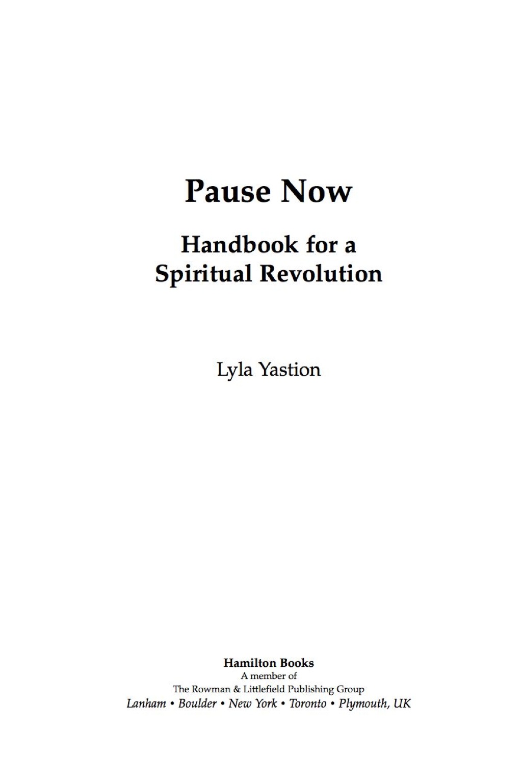 Pause Now Handbook for a Spiritual Revolution 1st Edition â€“ PDF/EPUB Version Downloadable