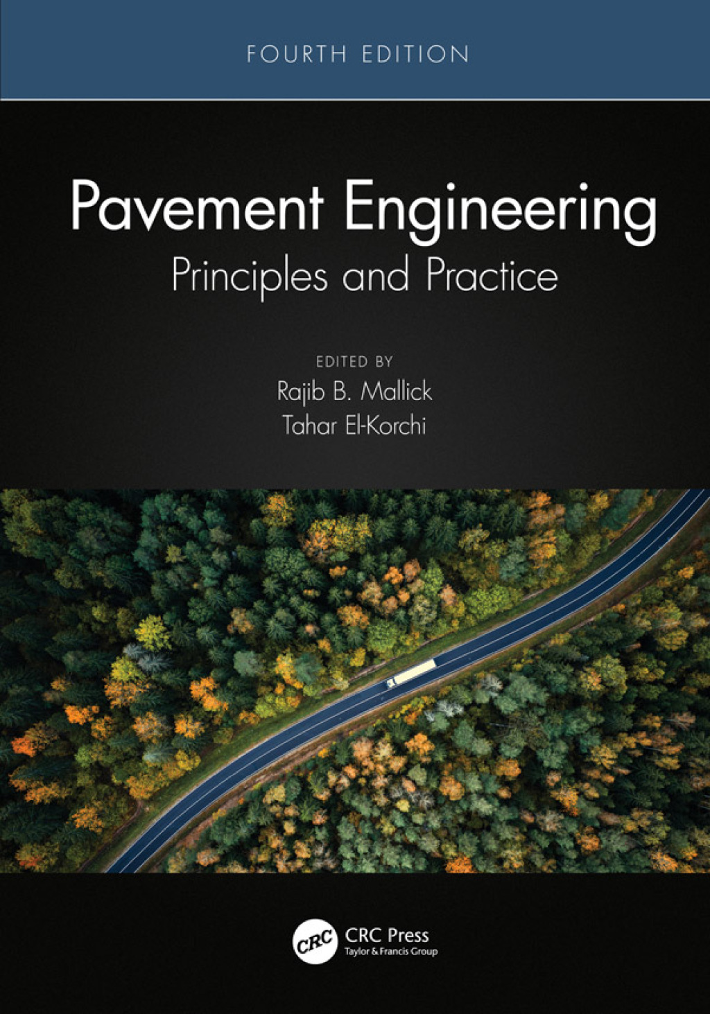 Pavement Engineering Principles and Practice 4th Edition â€“ PDF/EPUB Version Downloadable