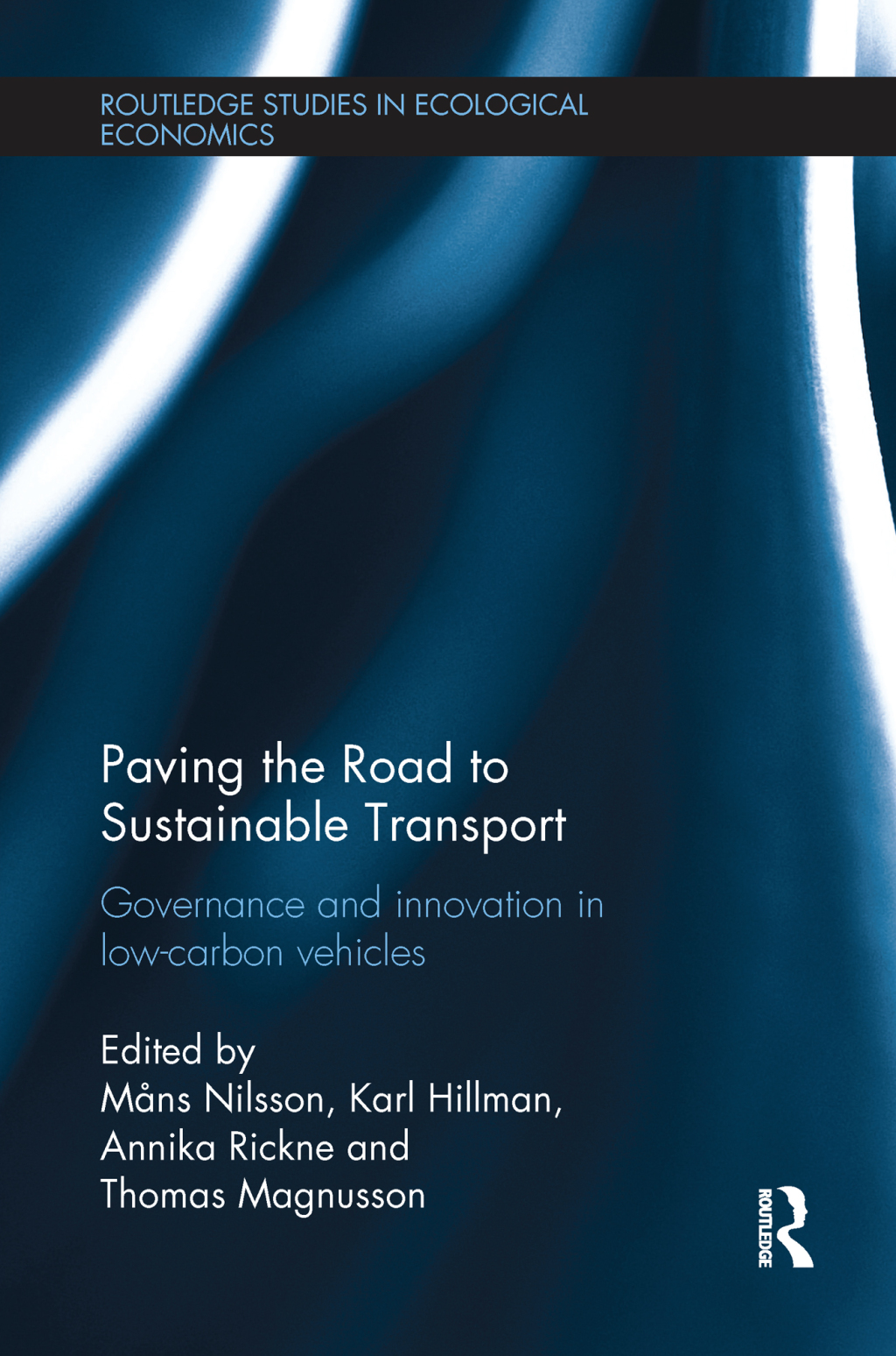 Paving the Road to Sustainable Transport Governance and innovation in low-carbon vehicles 1st Edition â€“ PDF/EPUB Version Downloadable