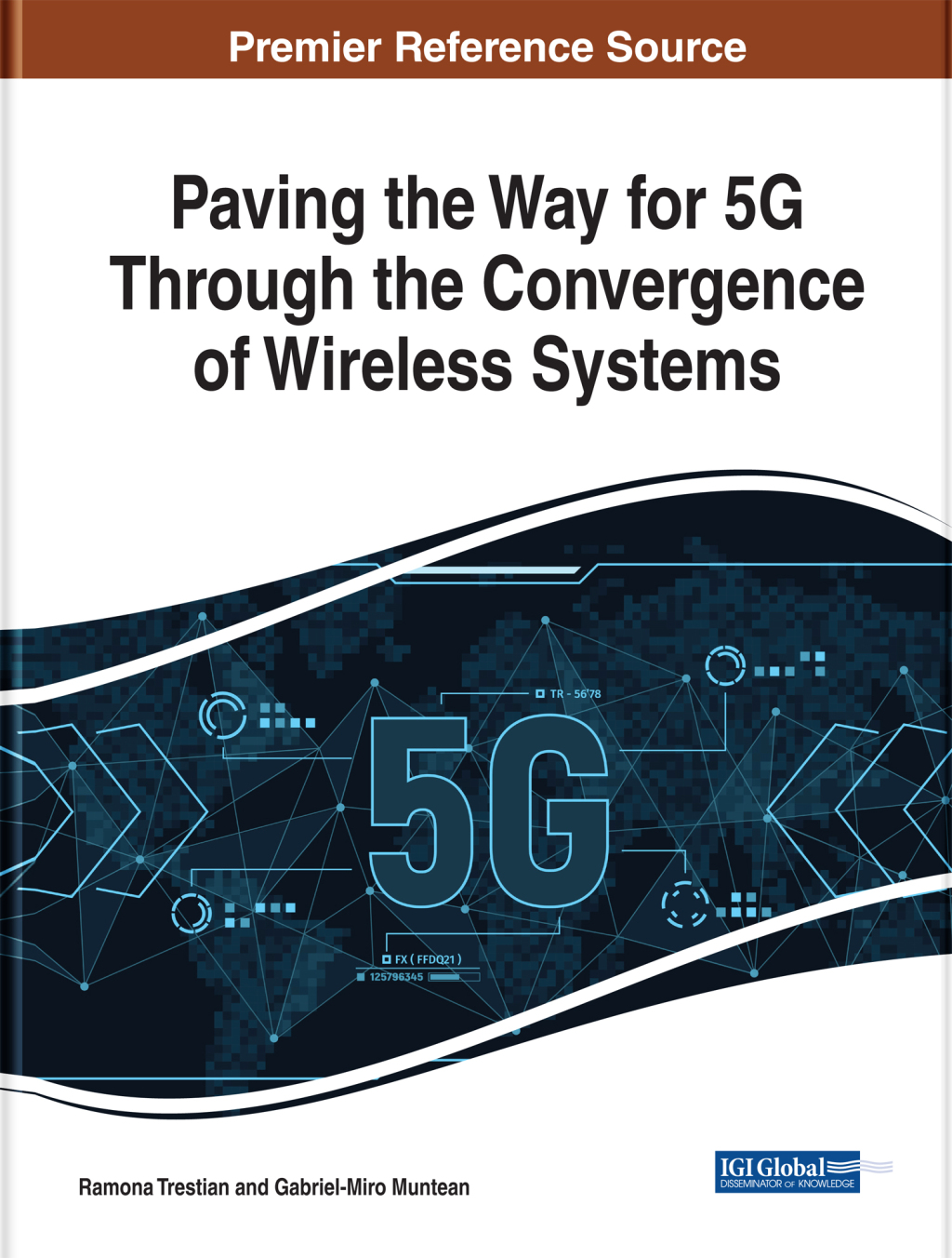 Paving the Way for 5G Through the Convergence of Wireless Systems  â€“ PDF/EPUB Version Downloadable