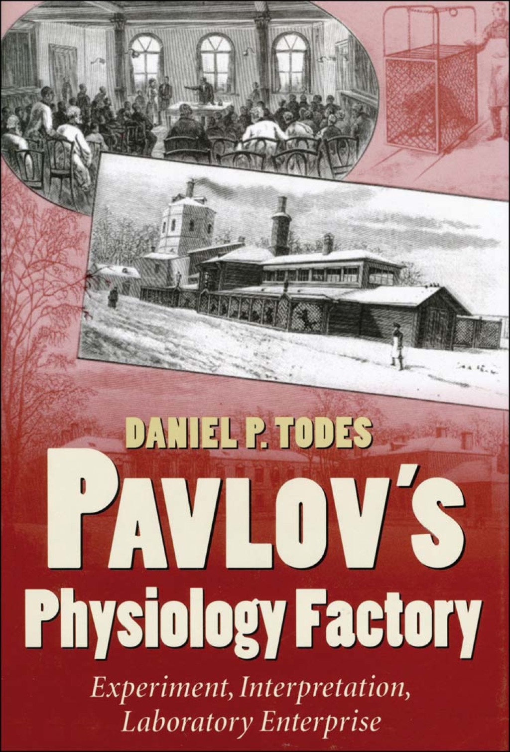 Pavlov's Physiology Factory Experiment, Interpretation, Laboratory Enterprise  â€“ PDF/EPUB Version Downloadable