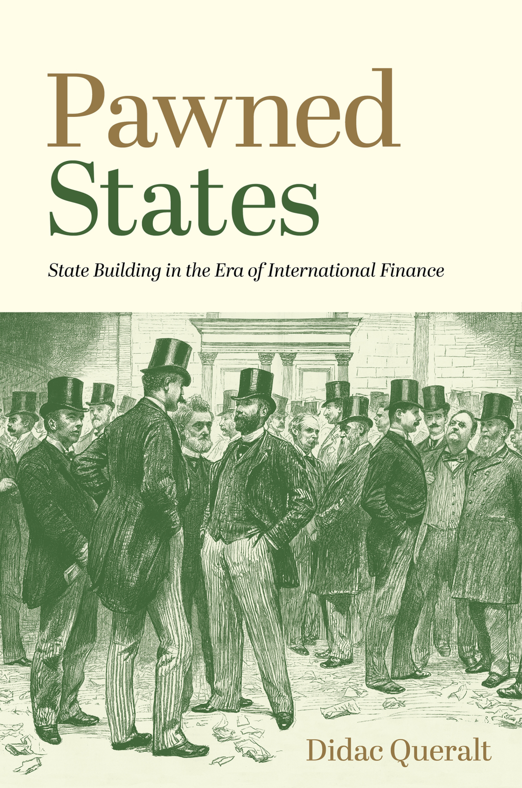 Pawned States State Building in the Era of International Finance  â€“ PDF/EPUB Version Downloadable