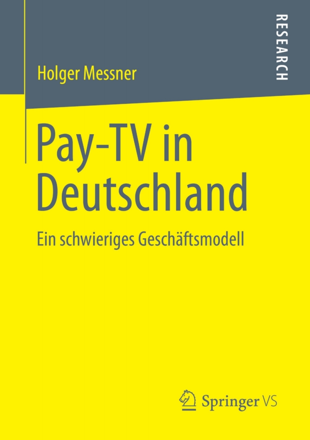 Pay-TV in Deutschland Ein schwieriges GeschÃ¤ftsmodell  â€“ PDF/EPUB Version Downloadable