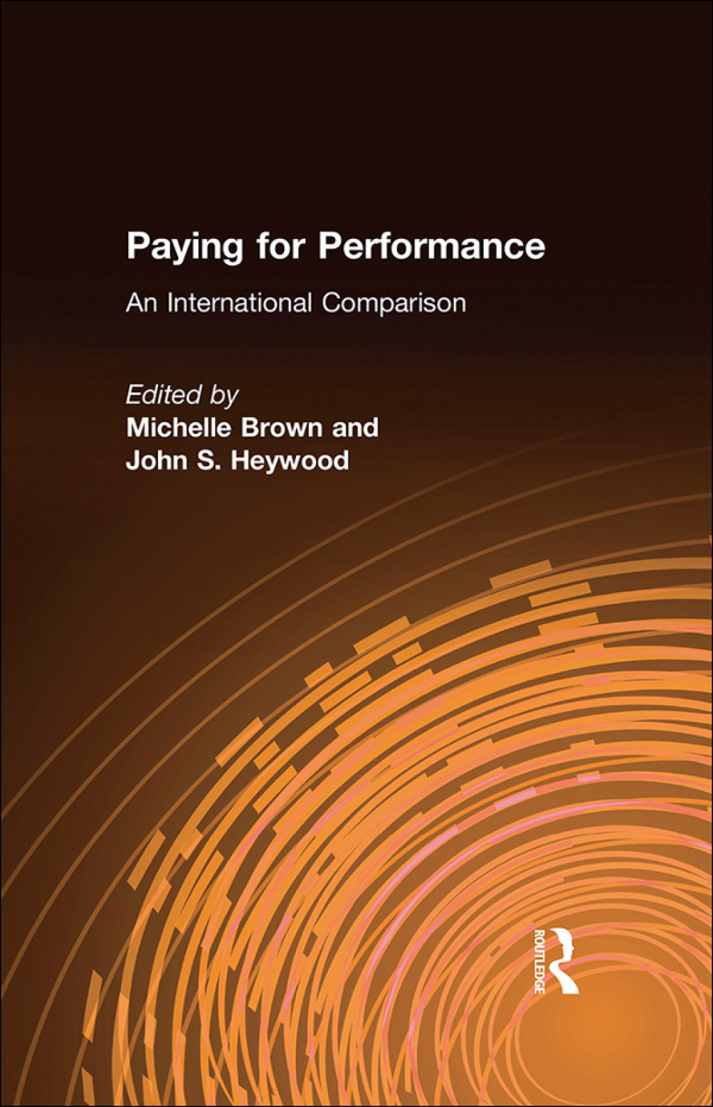 Paying for Performance An International Comparison 1st Edition â€“ PDF/EPUB Version Downloadable