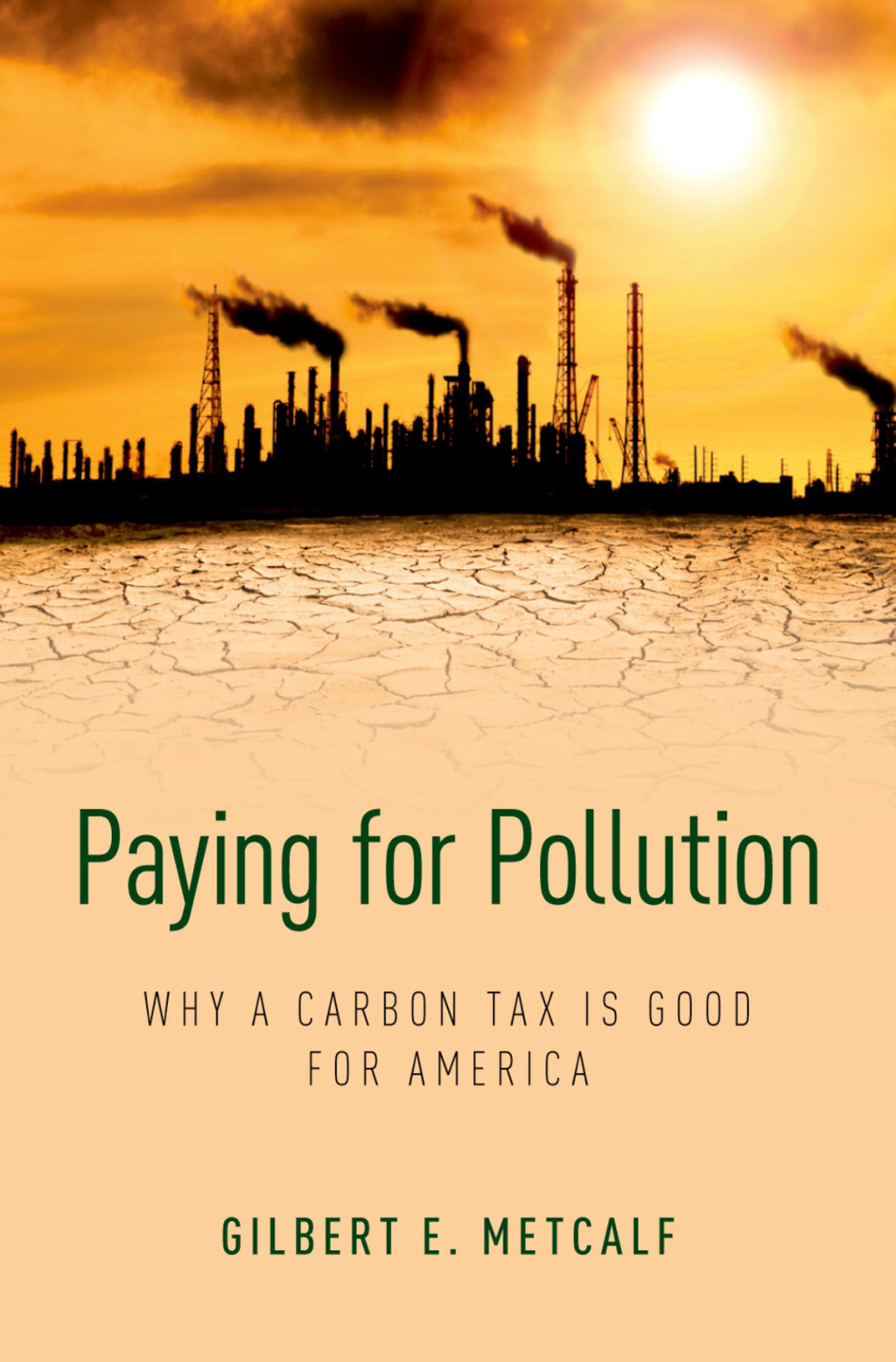 Paying for Pollution Why a Carbon Tax is Good for America  â€“ PDF/EPUB Version Downloadable