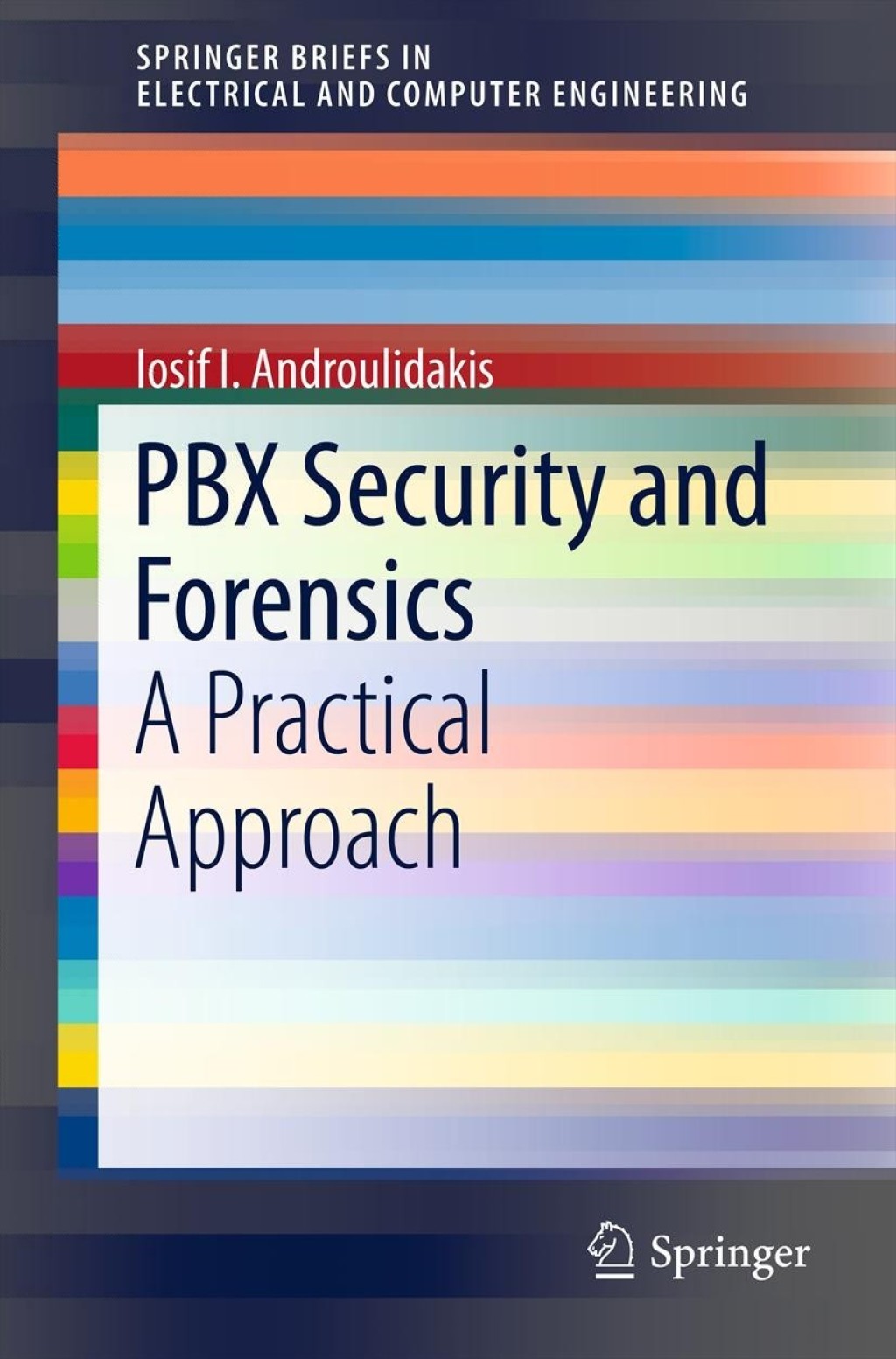 PBX Security and Forensics A Practical Approach  â€“ PDF/EPUB Version Downloadable