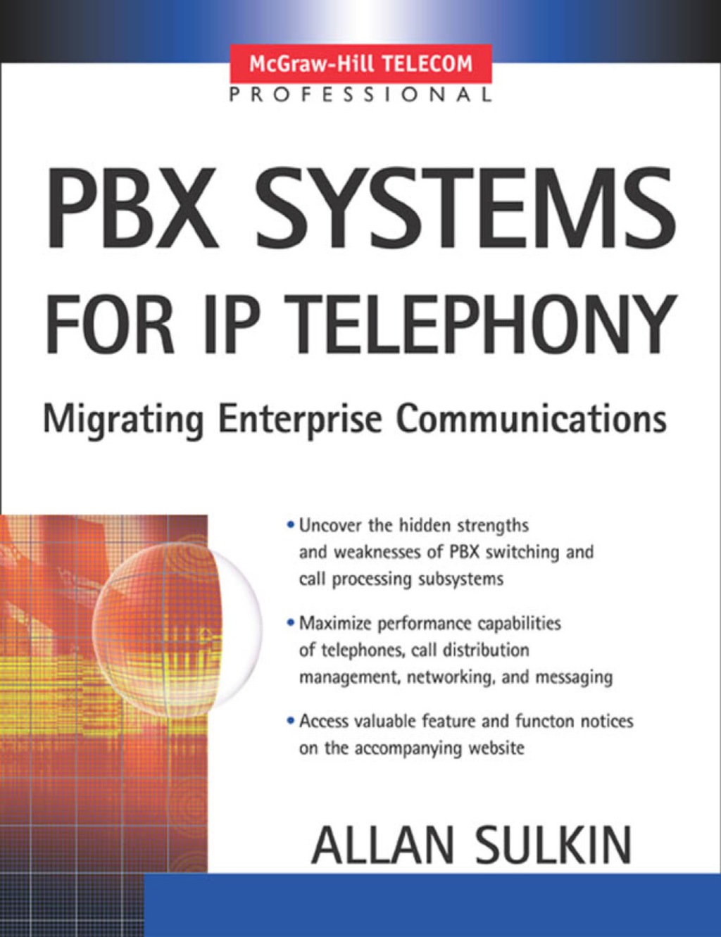 PBX Systems for IP Telephony IP Telephony for Customer Premises 1st Edition â€“ PDF/EPUB Version Downloadable