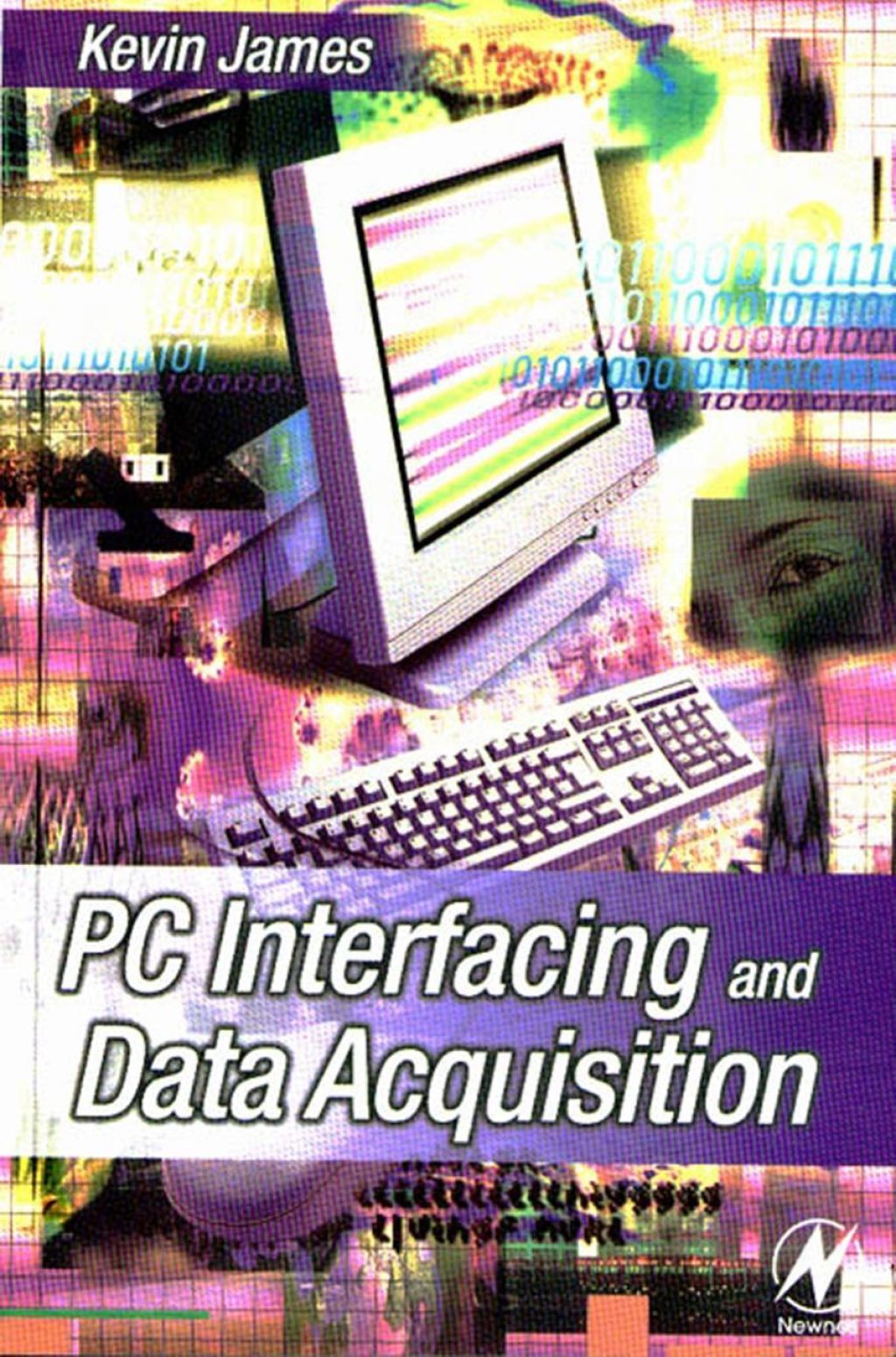 PC Interfacing and Data Acquisition: Techniques for Measurement, Instrumentation and Control.  â€“ PDF/EPUB Version Downloadable