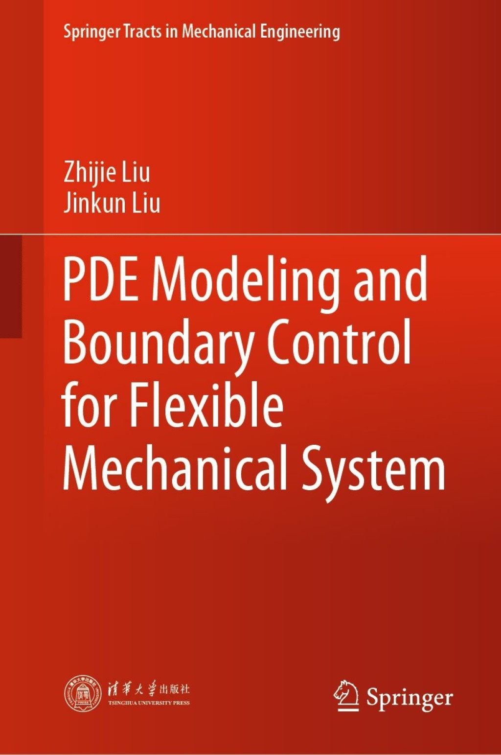 PDE Modeling and Boundary Control for Flexible Mechanical System  â€“ PDF/EPUB Version Downloadable