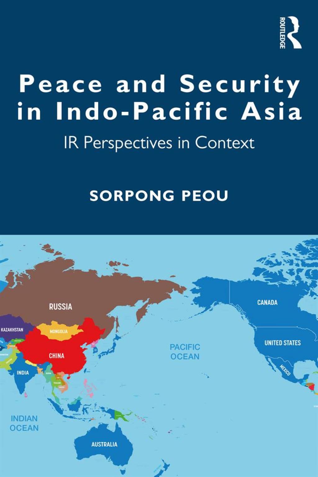 Peace and Security in Indo-Pacific Asia IR Perspectives in Context 1st Edition â€“ PDF/EPUB Version Downloadable