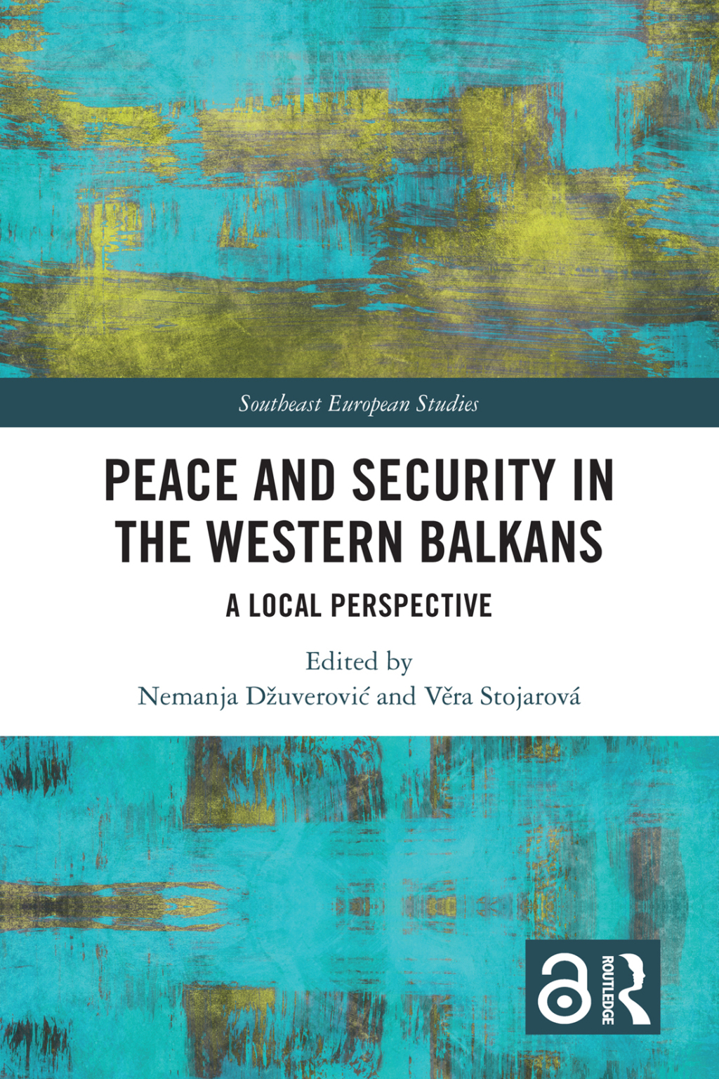 Peace and Security in the Western Balkans A Local Perspective 1st Edition â€“ PDF/EPUB Version Downloadable