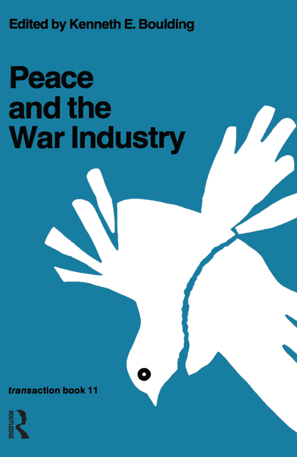 Peace and the War Industry 2nd Edition â€“ PDF/EPUB Version Downloadable
