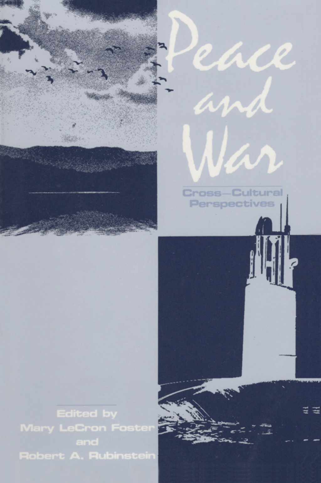 Peace and War Cross-cultural Perspectives 1st Edition â€“ PDF/EPUB Version Downloadable