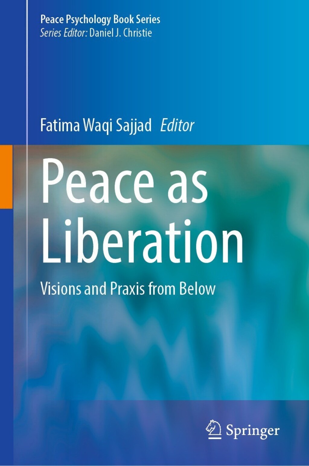 Peace as Liberation Visions and Praxis from Below  â€“ PDF/EPUB Version Downloadable