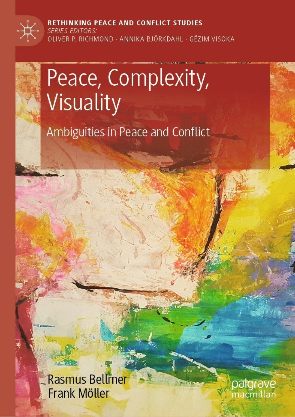 Peace, Complexity, Visuality Ambiguities in Peace and Conflict  â€“ PDF/EPUB Version Downloadable