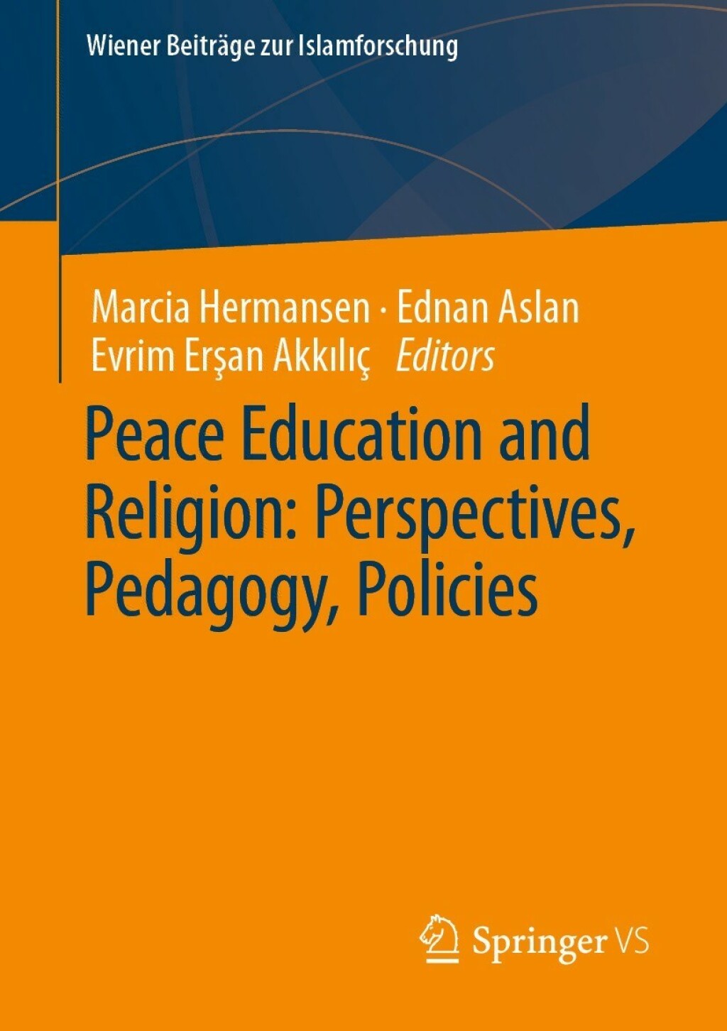 Peace Education and Religion: Perspectives, Pedagogy, Policies  â€“ PDF/EPUB Version Downloadable