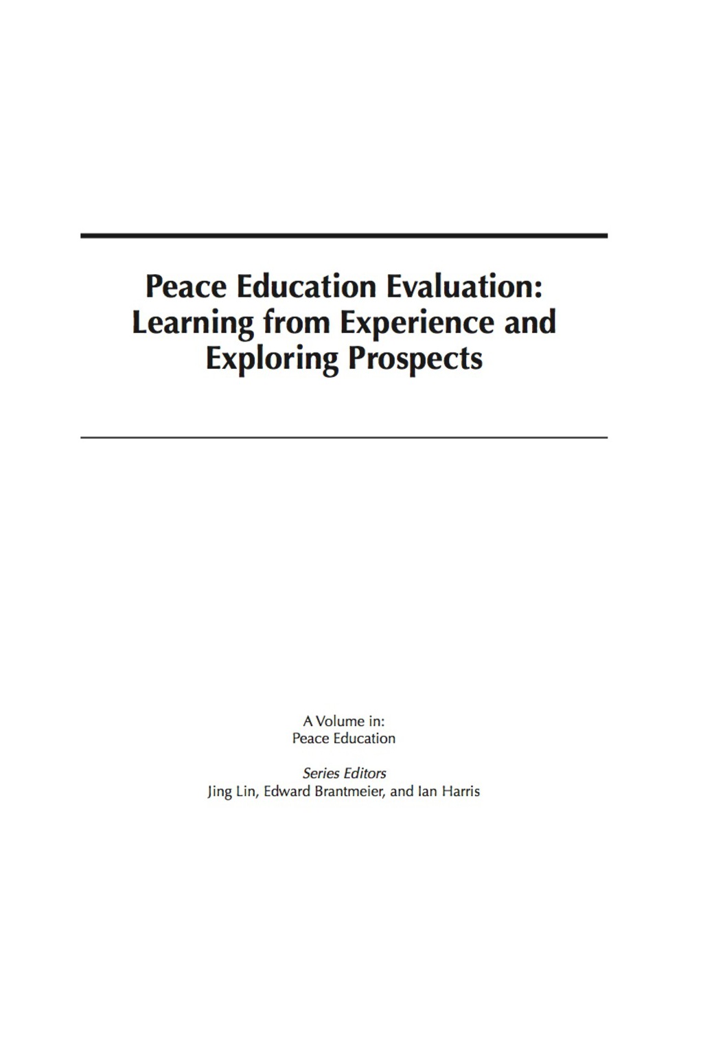 Peace Education Evaluation: Learning from Experience and Exploring Prospects  â€“ PDF/EPUB Version Downloadable
