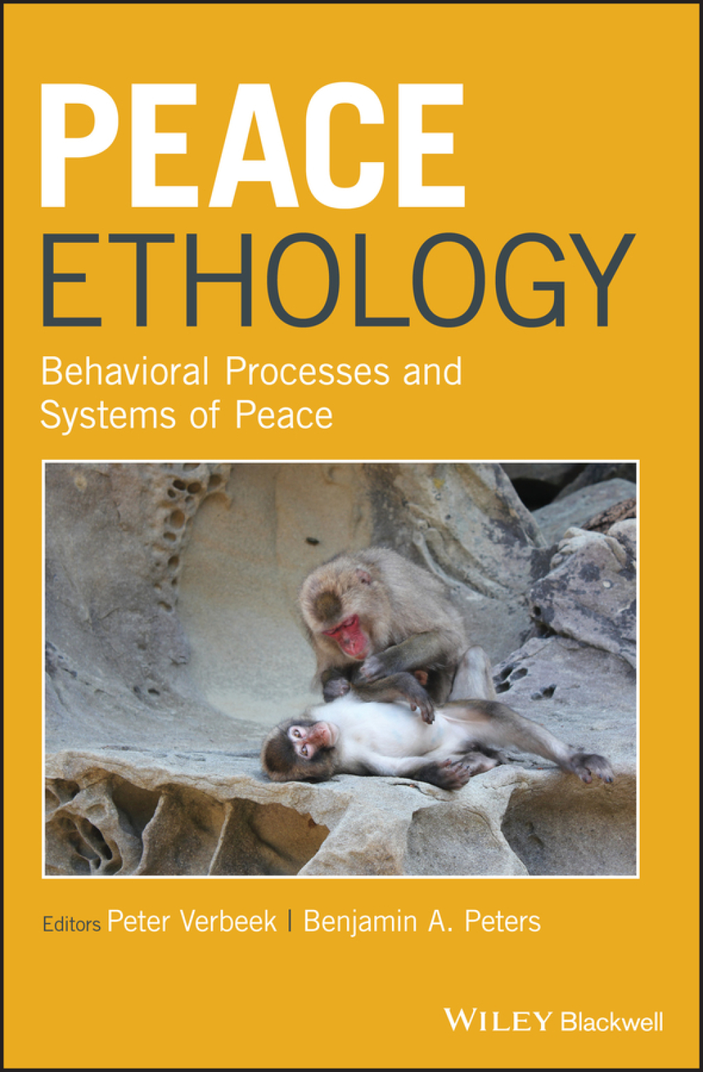 Peace Ethology Behavioral Processes and Systems of Peace 1st Edition â€“ PDF/EPUB Version Downloadable