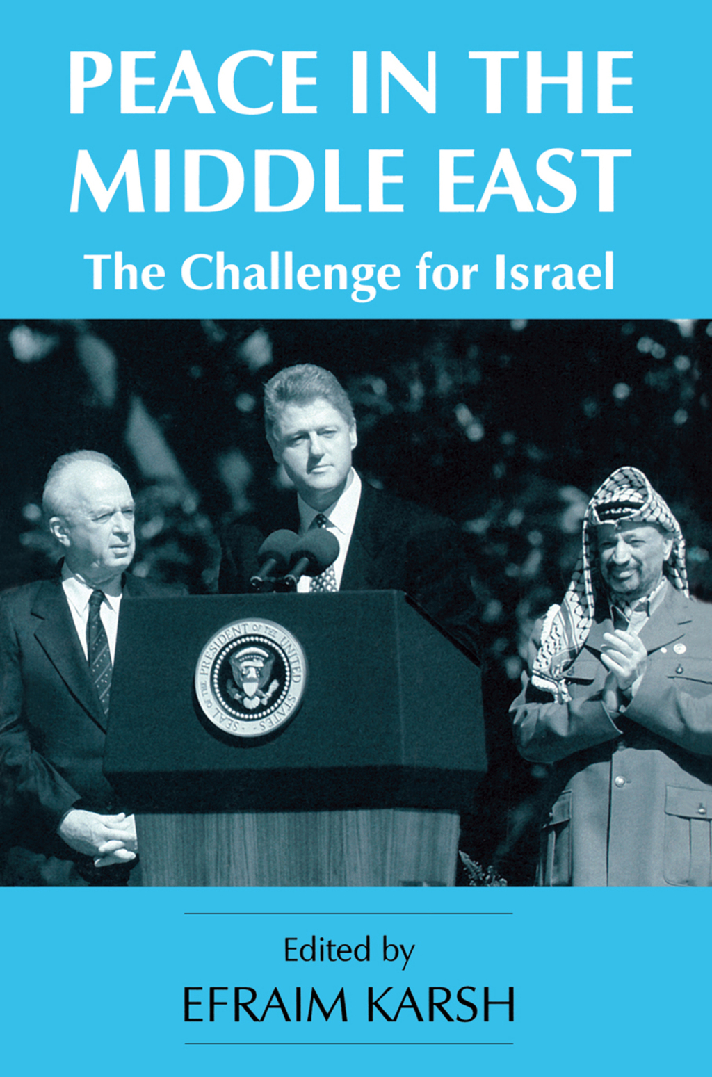Peace in the Middle East The Challenge for Israel 1st Edition â€“ PDF/EPUB Version Downloadable