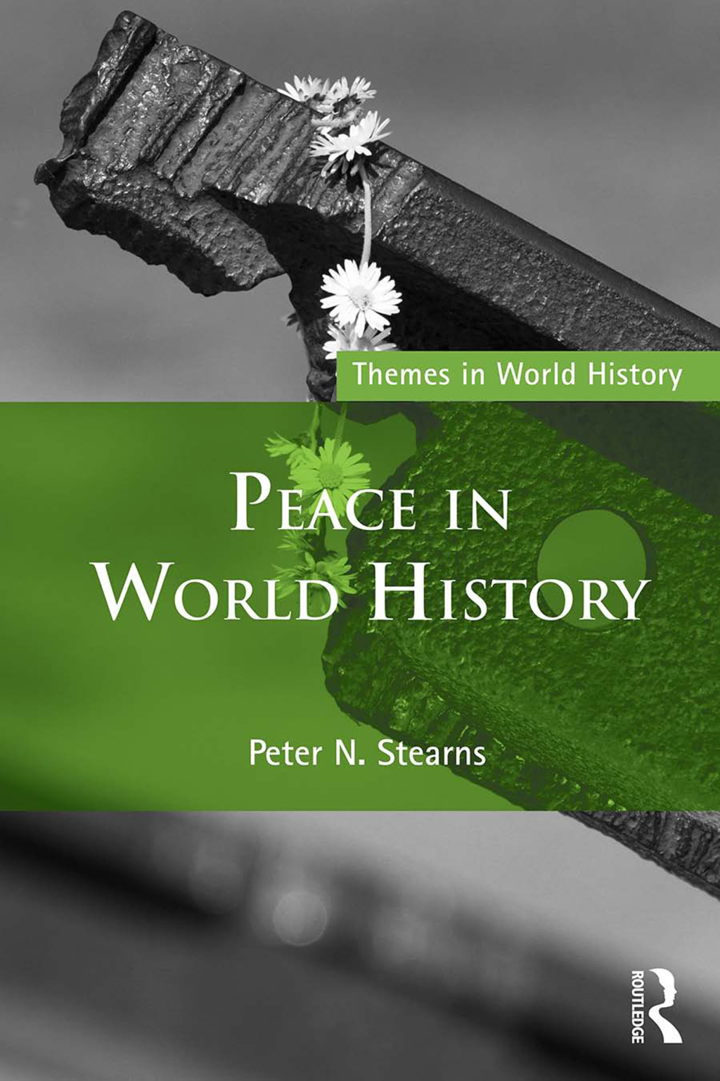 Peace in World History 1st Edition â€“ PDF/EPUB Version Downloadable
