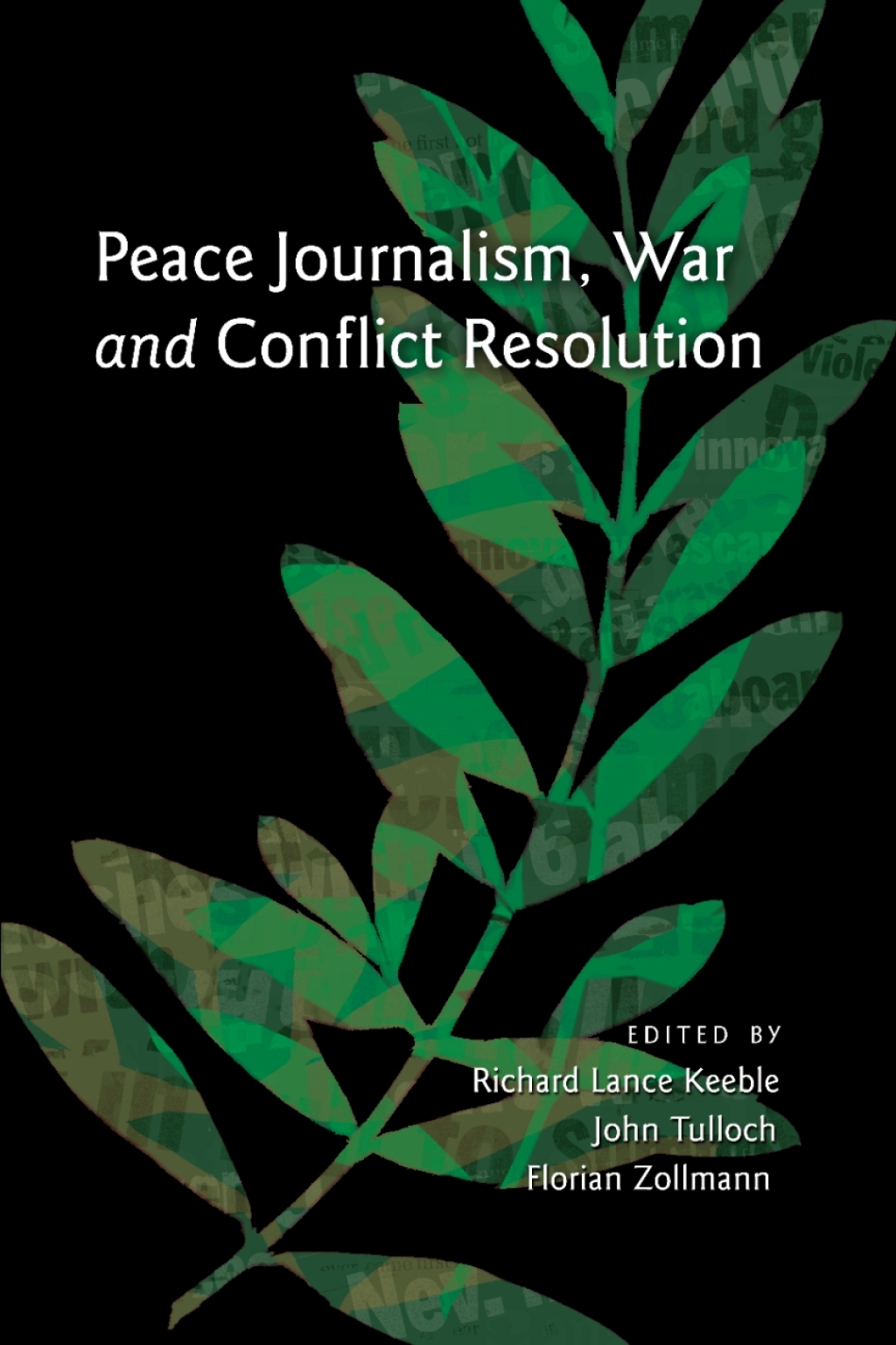 Peace Journalism, War and Conflict Resolution 1st Edition â€“ PDF/EPUB Version Downloadable