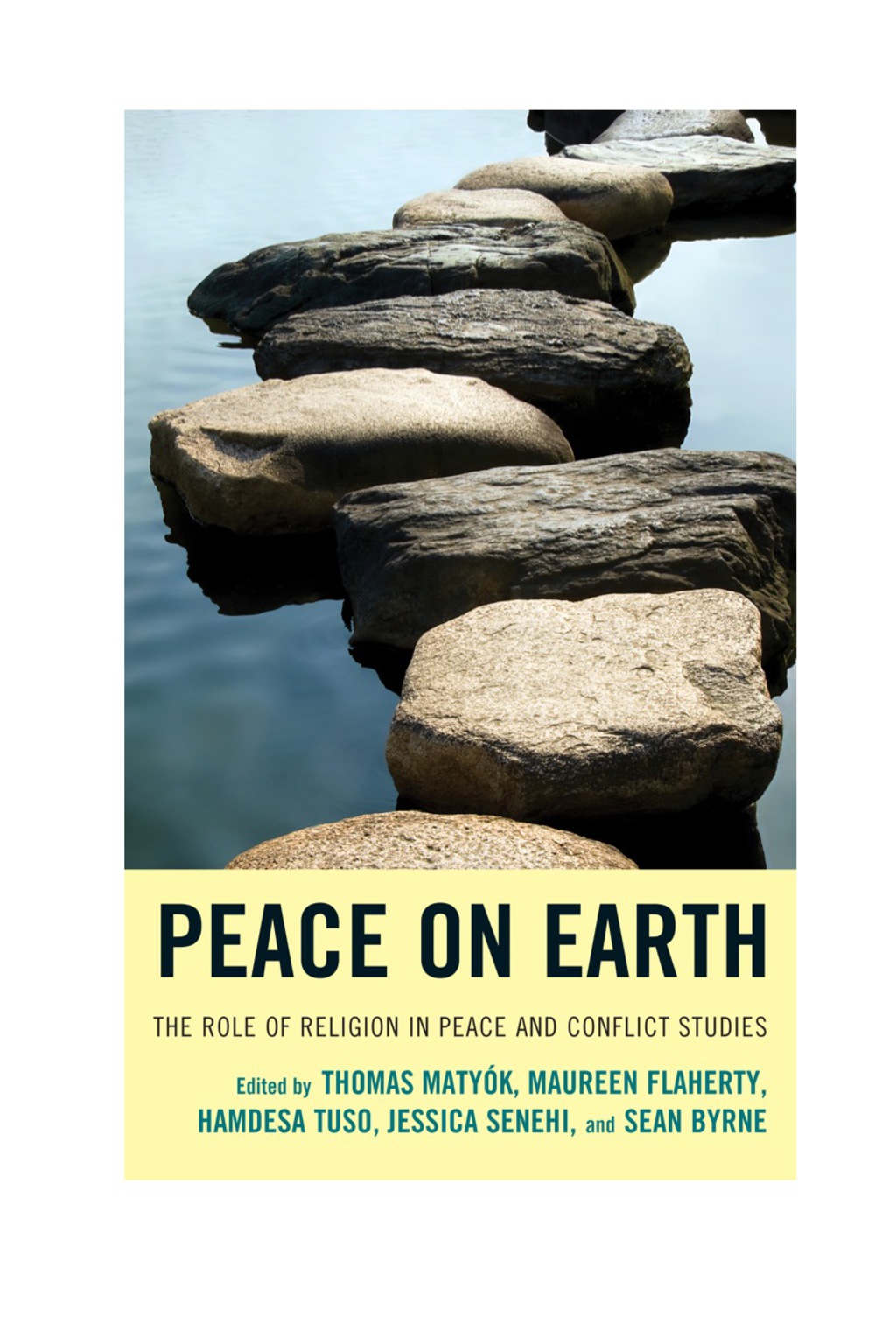 Peace on Earth The Role of Religion in Peace and Conflict Studies 1st Edition â€“ PDF/EPUB Version Downloadable