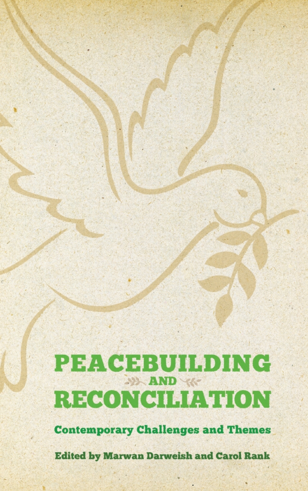 Peacebuilding and Reconciliation Contemporary Themes and Challenges 1st Edition â€“ PDF/EPUB Version Downloadable